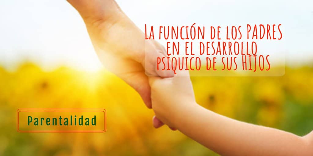 La función de los padres - Psicólogo de niños en Tenerife. Psicología