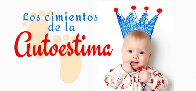 las bases de la autoestima
