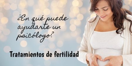 Rol del Psicólogo en la Fertilidad Tenerife. tratamiento de fertilidad