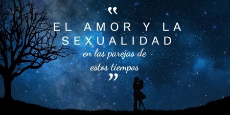 Amor y sexualidad en las parejas