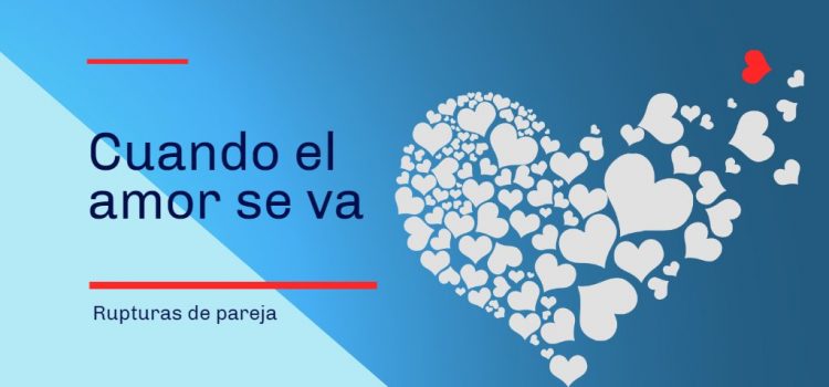 Cuando el amor se va… El duelo en las rupturas de pareja psicología en la pareja. Duelos. tenerife