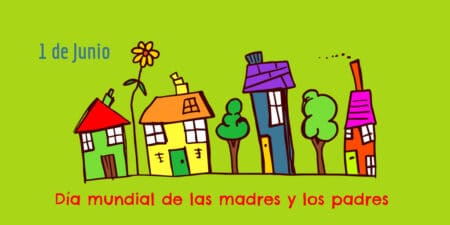 Día mundial de las madres y los padres