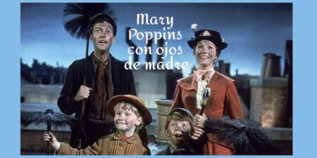 La infancia en Mary Poppins