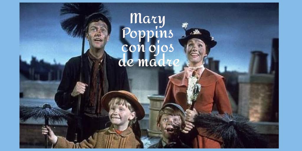 La infancia en Mary Poppins