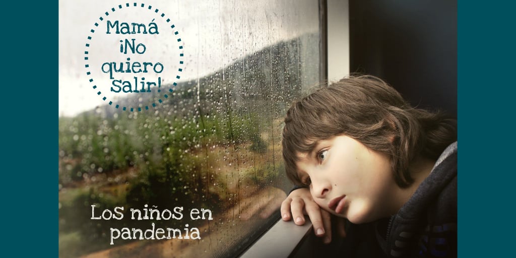 Niños que se niegan a salir en pandemia